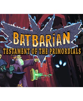 Batbarian: Testament of the Primordials Steam Key GLOBAL